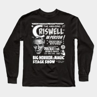 The Amazing Criswell ... in Person! Long Sleeve T-Shirt